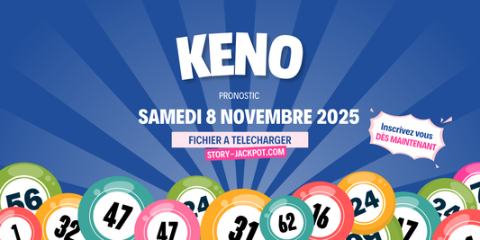 PRONOSTIC DU KENO DU SAMEDI 8 NOVEMBRE 2025 SOIR